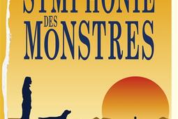 La symphonie des monstres_Pocket_9782266325318.jpg