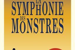 La symphonie des monstres_R Laffont_Versilio.jpg