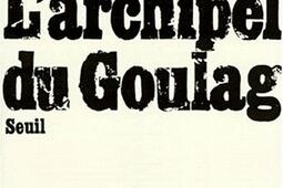 Larchipel du Goulag  19181956 Vol 1 Larrestation_Seuil.jpg