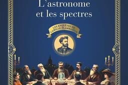 Lastronome et les spectres_Flammarion_9782080429162.jpg
