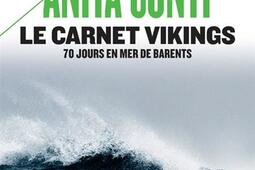 Le carnet Viking  70 jours en mer de Barents jui_Payot_9782228936460.jpg