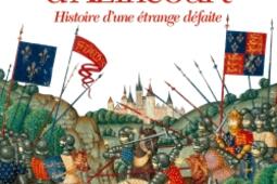 Le drame dAzincourt  histoire dune etrange de_Albin Michel_9782226318923.jpg