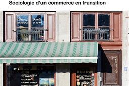 Le livre doccasion  sociologie dun commerce en _Presses universitaires de Lyon_9782729713775.jpg