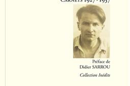 Le long de la vie. Carnets 1927-1937.jpg