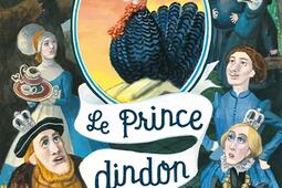 Le prince dindon_Albin MichelJeunesse_9782226479631.jpg