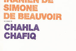 Le rendezvous iranien de Simone de Beauvoir_Editions iXe_9791090062467.jpg