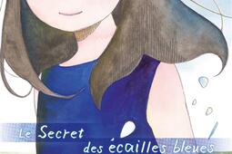 Le secret des écailles bleues. Vol. 1.jpg