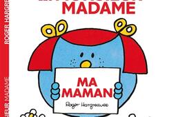 Les Monsieur Madame  ma maman_Hachette Jeunesse_9782012045682.jpg