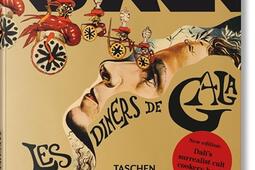 Les diners de Gala_Taschen_9783836595872.jpg