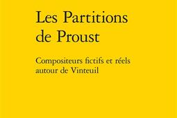 Les partitions de Proust  compositeurs fictifs et_Classiques Garnier_9782406149743.jpg