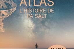 Les sept soeurs. Vol. 8. Atlas : l'histoire de Pa Salt - Lucinda