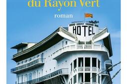 Lhotel du Rayon vert_Albin Michel_9782226493620.jpg