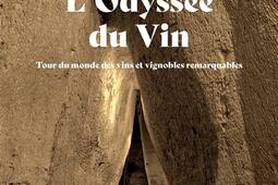 Lodyssee du vin  tour du monde des vins et vignobles remarquables_Dunod_9782100844364.jpg