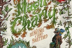 Magic Charly. Vol. 2. Bienvenue à Saint-Fouettard.jpg