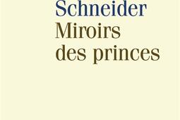 Miroirs des princes : narcissisme et politique.jpg