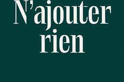 Najouter rien_Bouclard editions_9782493311085.jpg