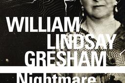 Nightmare alley  thriller_Gallimard_9782072923111.jpg