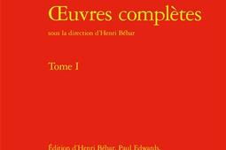 Oeuvres completes Vol 1_Classiques Garnier_9782406157670.jpg