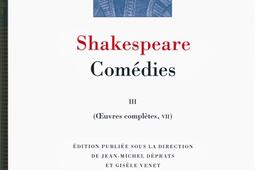 Oeuvres completes Vol 7 Comedies Vol 3_Gallimard_9782070178490.jpg