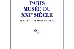 Paris musee du XXIe siecle  le dixhuitieme a_Minuit_9782707355362.jpg