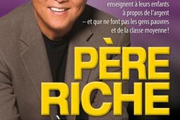 Pere riche pere pauvre  ce que les gens riches _editions un monde different_9782892259551.jpg