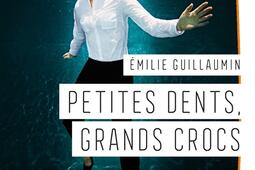 Petites dents grands crocs_HarperCollins_9791033912774.jpg