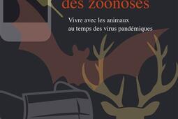 Politique des zoonoses  vivre avec les animaux au_La Decouverte_9782348066092.jpg