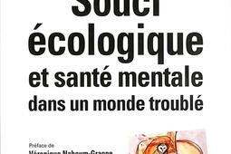 Souci ecologique et sante mentale dans un monde _Eres_9782749281476.jpg