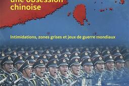 Taïwan une obsession chinoise  intimidations z_Hemispheres editions_Maisonneuve et Larose_9782377011827.jpg