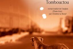 Tombouctou_Actes Sud_Lemeac editeur_9782330126421.jpg