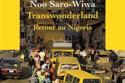 Transwonderland : retour au Nigeria.jpg