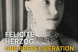 Une breve liberation_Le Livre de poche_9782253245025.jpg