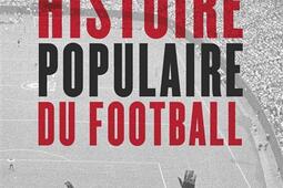 Une histoire populaire du football.jpg