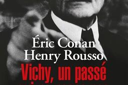 Vichy, un passé qui ne passe pas.jpg