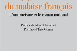 Voyage au centre du malaise français : l'antiracisme et le roman national.jpg