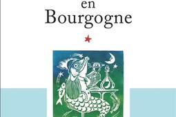 Voyage en Bourgogne_Editions Poisson dOr_9782487246003.jpg