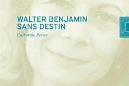 Walter Benjamin sans destin_Lettre volee_9782873173128.jpg